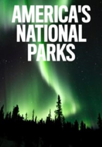America's National Parks Updates