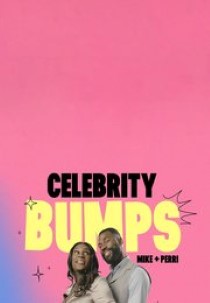 Celebrity Bumps