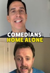 Comedians: Home Alone