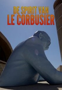 De spirit van Le Corbusier