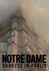 Notre Dame: The Incredible Race Against the Inferno